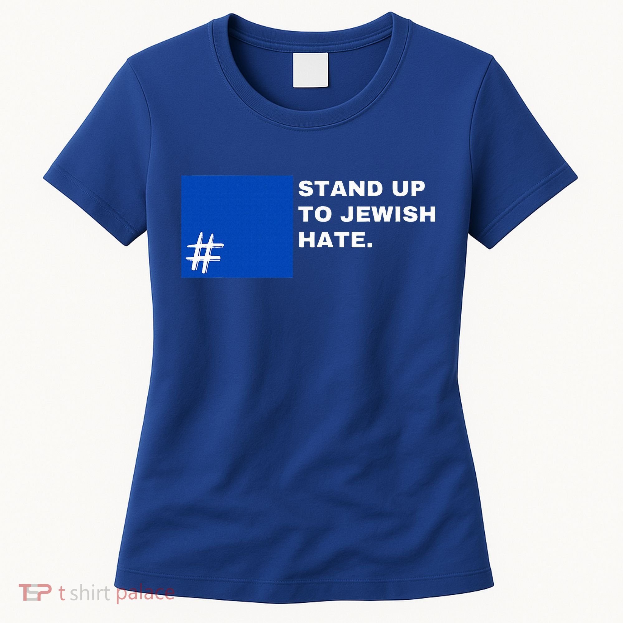 Stand Up To Jewish Hate Blue Square Support Israel   Women's T-Shirt