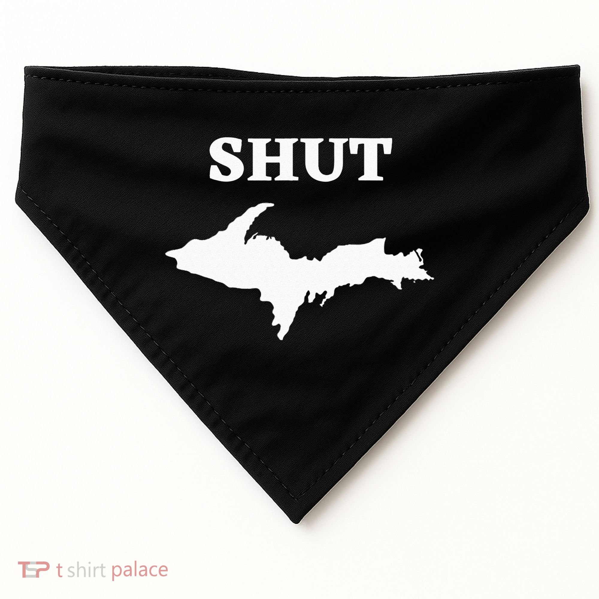 Shut UP Upper Peninsula Yooper Michigan U.P. USA-Made Doggie Bandana