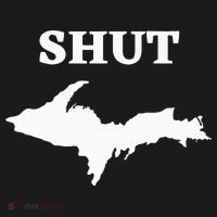 Shut UP Upper Peninsula Yooper Michigan U.P. Apron thumb 3