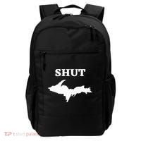 Shut UP Upper Peninsula Yooper Michigan U.P. Backpack thumb 0