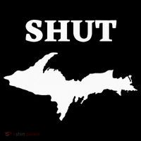 Shut UP Upper Peninsula Yooper Michigan U.P. Women's Hoodie thumb 2