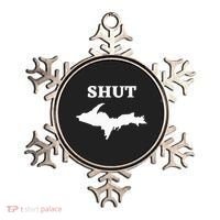 Shut UP Upper Peninsula Yooper Michigan U.P. Ornament thumb 0