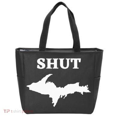 Shut UP Upper Peninsula Yooper Michigan U.P. Bag