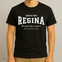 Show Us Your Regina The City That Rhymes With Fun T-Shirt thumb 3