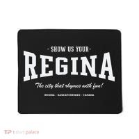 Show Us Your Regina The City That Rhymes With Fun Mousepad thumb 0