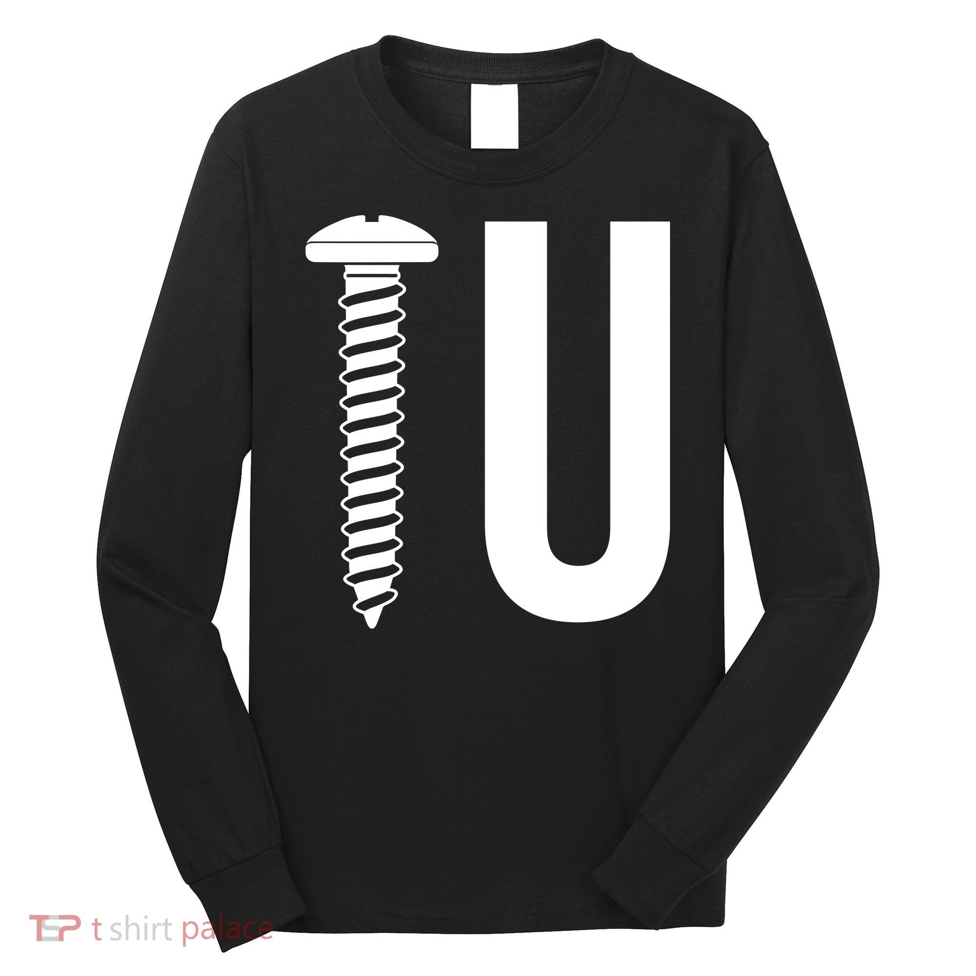 Screw U You Funny Rude Humor Long Sleeve Shirt