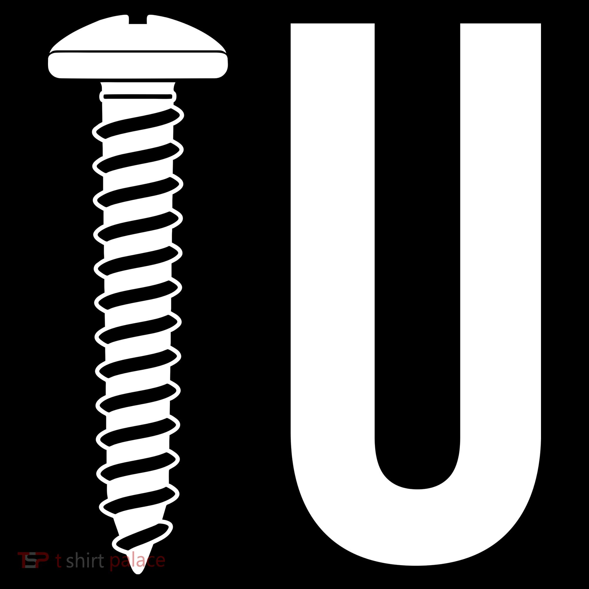 Screw U You Funny Rude Humor T-Shirt