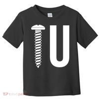 Screw U You Funny Rude Humor Toddler T-Shirt thumb 0