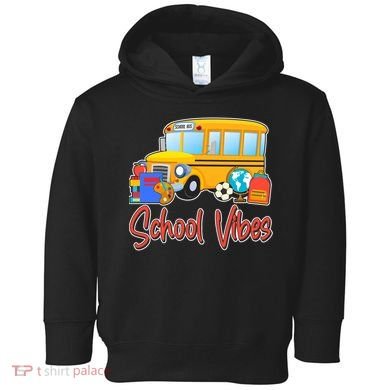 School Vibes Back to School Toddler Hoodie