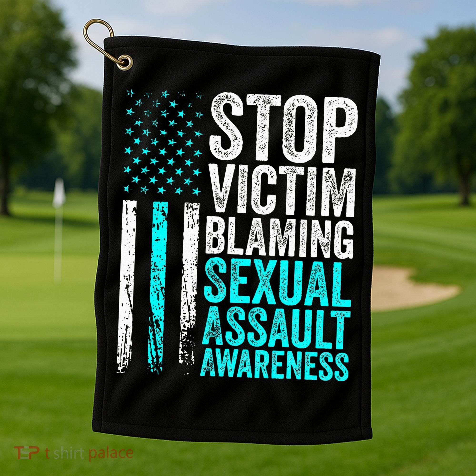 Stop Victim Blaming American Flag Sexual Assault Awareness Golf Towel