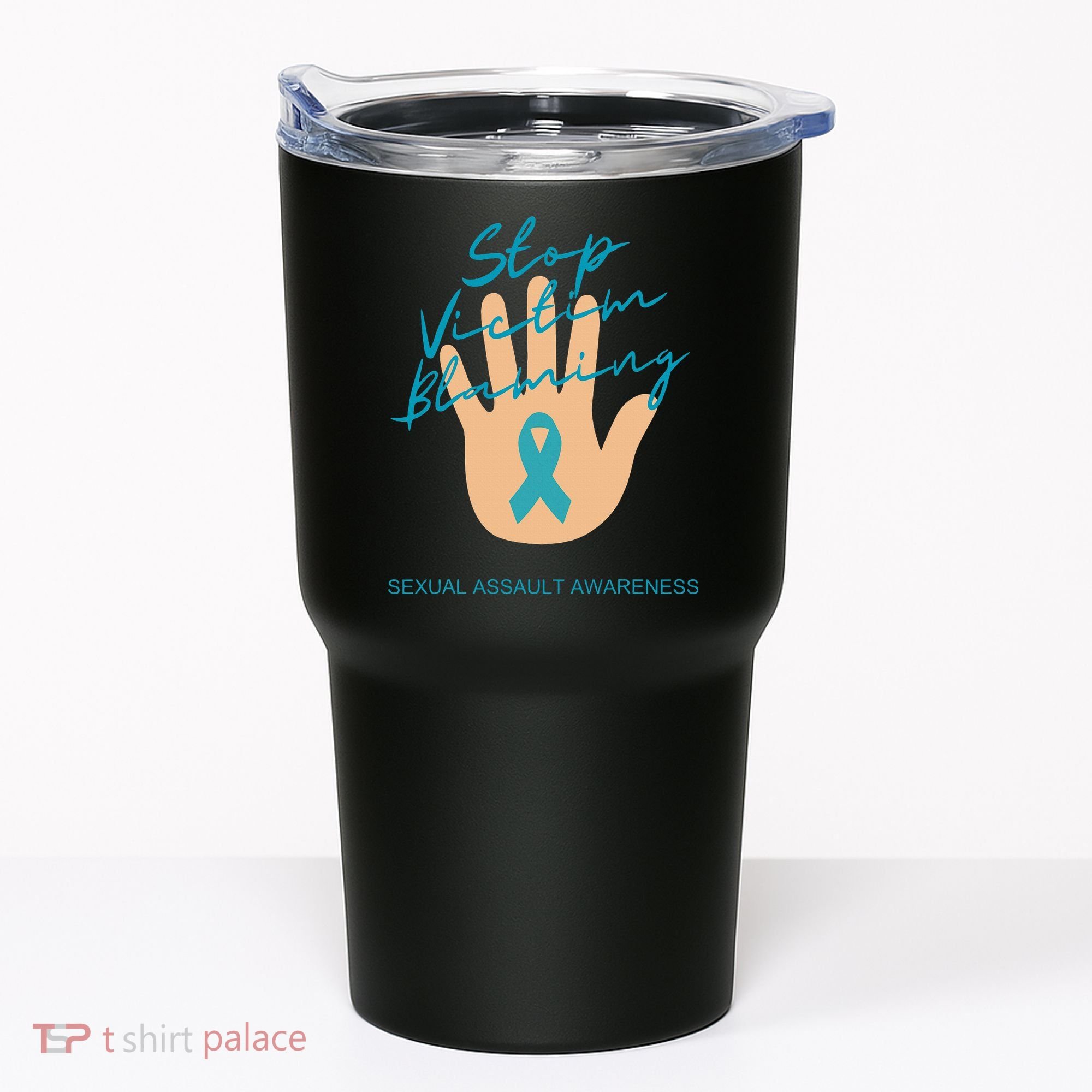 Stop Victim Blaming Sexual Assault Awareness Tumbler