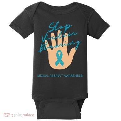 Stop Victim Blaming Sexual Assault Awareness Baby Bodysuit