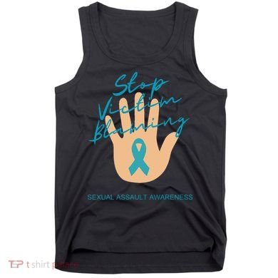 Stop Victim Blaming Sexual Assault Awareness Tank Top
