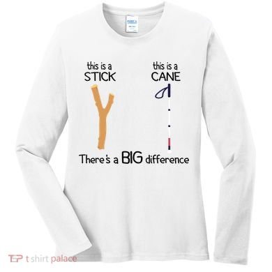 Stick Vs Cane TVI White Cane Awareness Blind Women's Long Sleeve Shirt