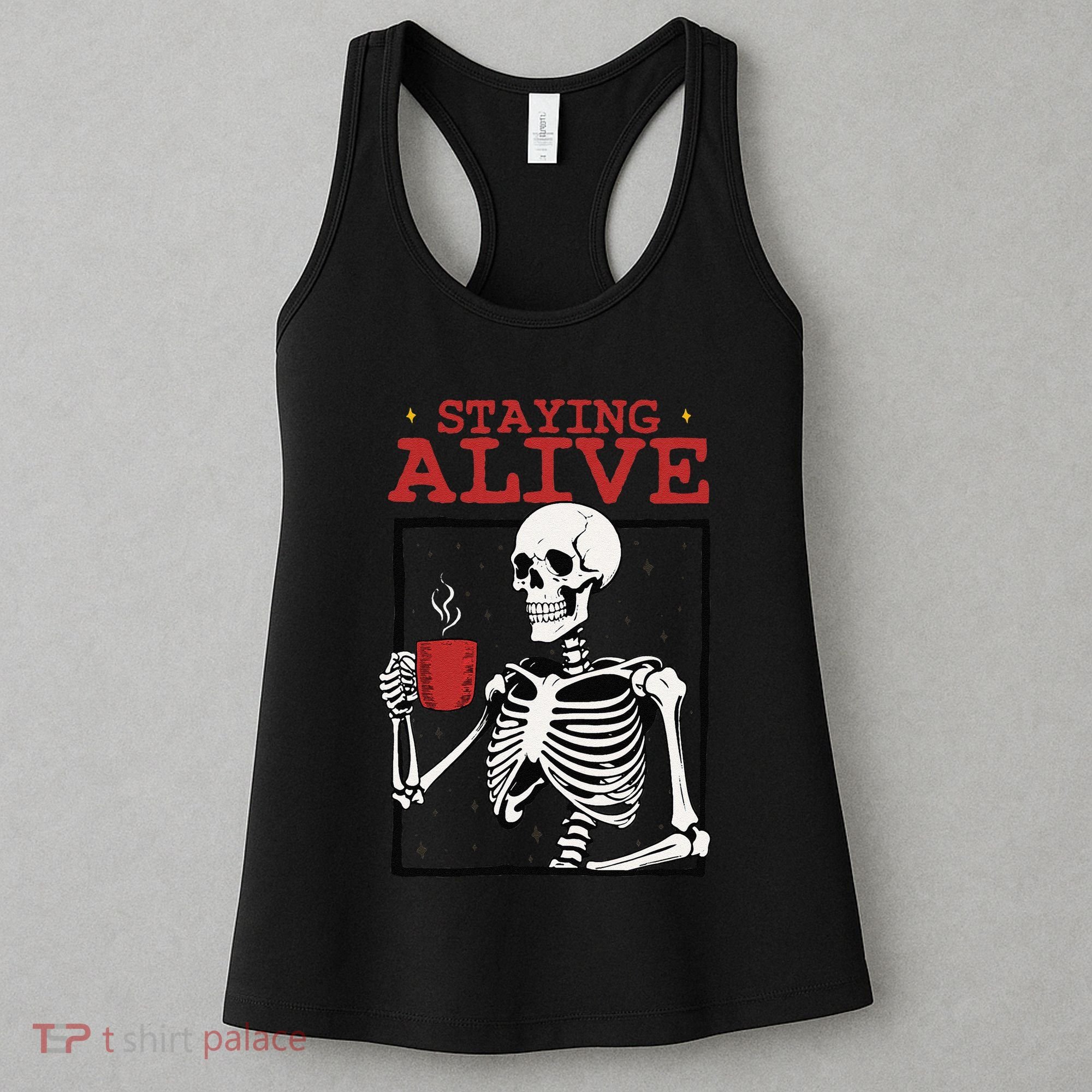 Spooky Vibe Coffee Skeleton Halloween Staying Alive Meme Women's Tank Top