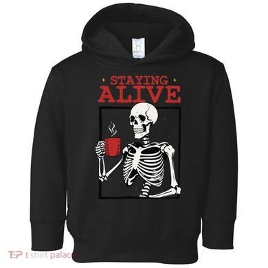 Spooky Vibe Coffee Skeleton Halloween Staying Alive Meme Toddler Hoodie