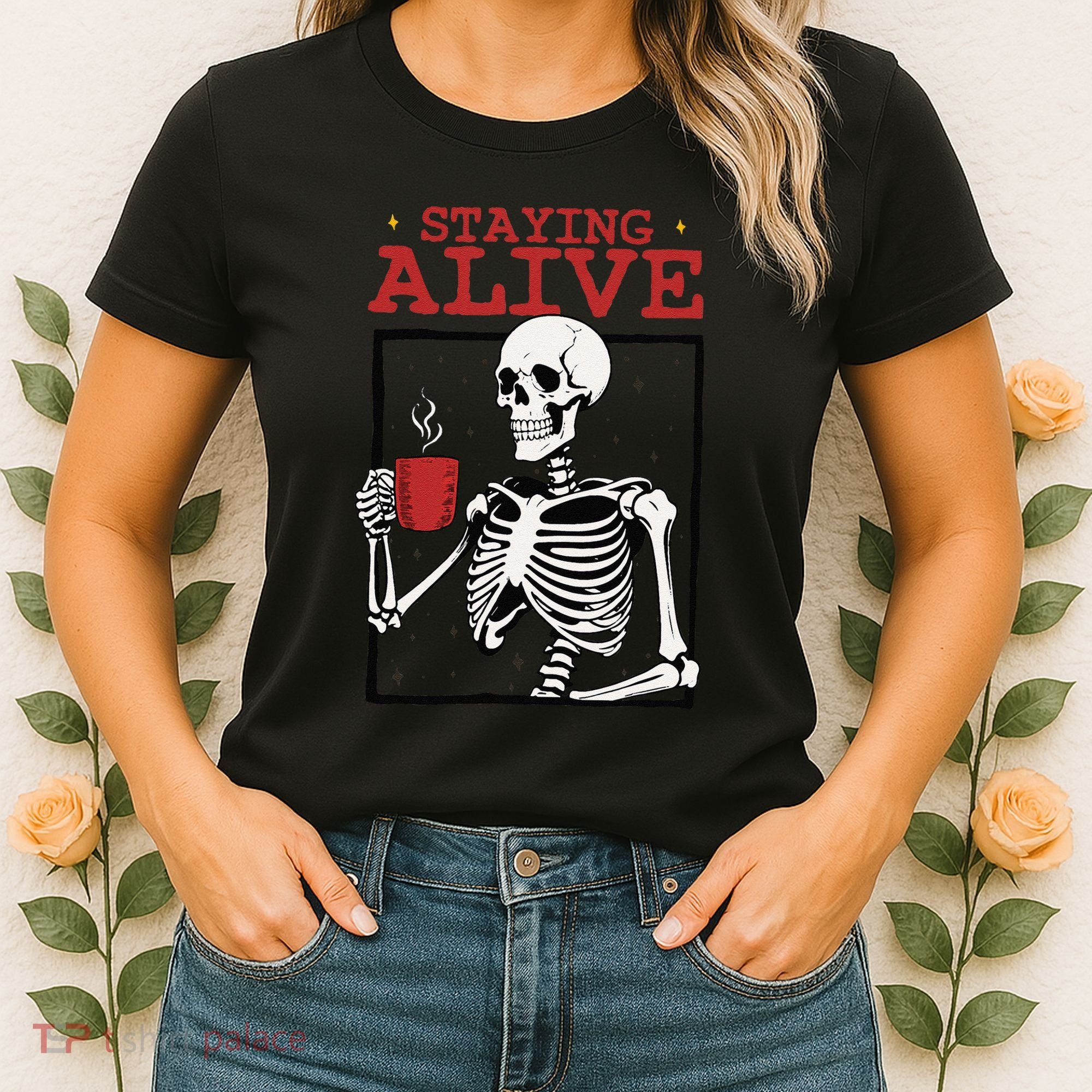 Spooky Vibe Coffee Skeleton Halloween Staying Alive Meme Women's T-Shirt