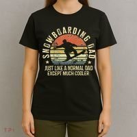 Snowboarding vintage Dad Just Like Normal Dad Much Cooler T-Shirt thumb 4