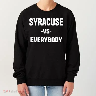Syracuse Vs Everybody Women's Sweatshirt