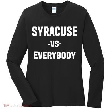 Syracuse Vs Everybody Women's Long Sleeve Shirt