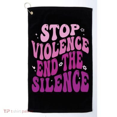 Stop Violence End the Silence Stop Domestic Violence Golf Towel