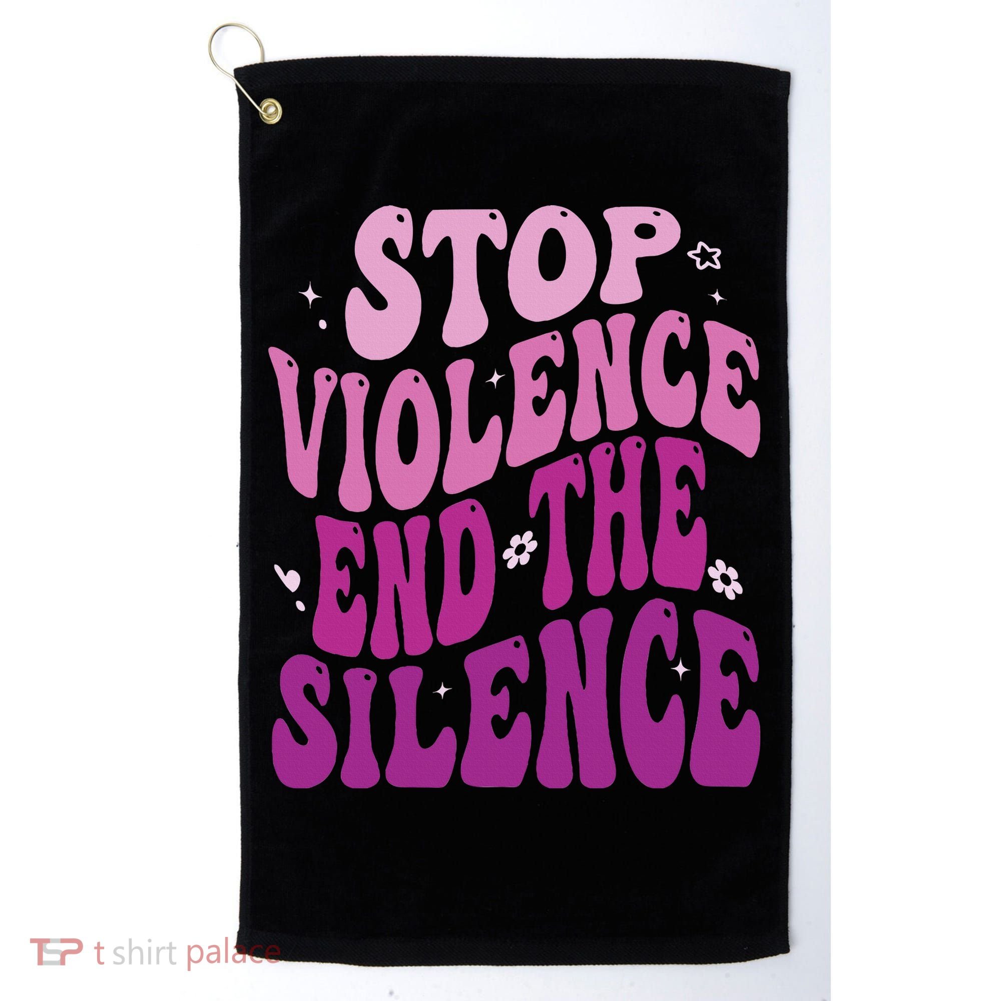 Stop Violence End the Silence Stop Domestic Violence Golf Towel