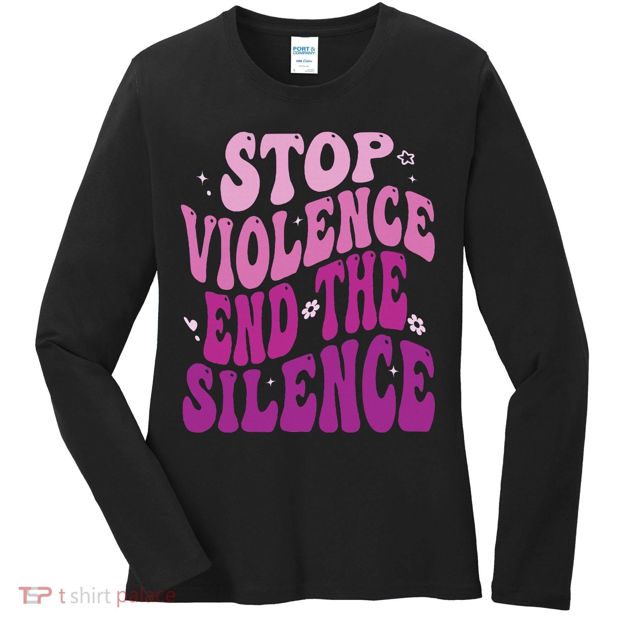 Stop Violence End the Silence Stop Domestic Violence Women's Long Sleeve Shirt