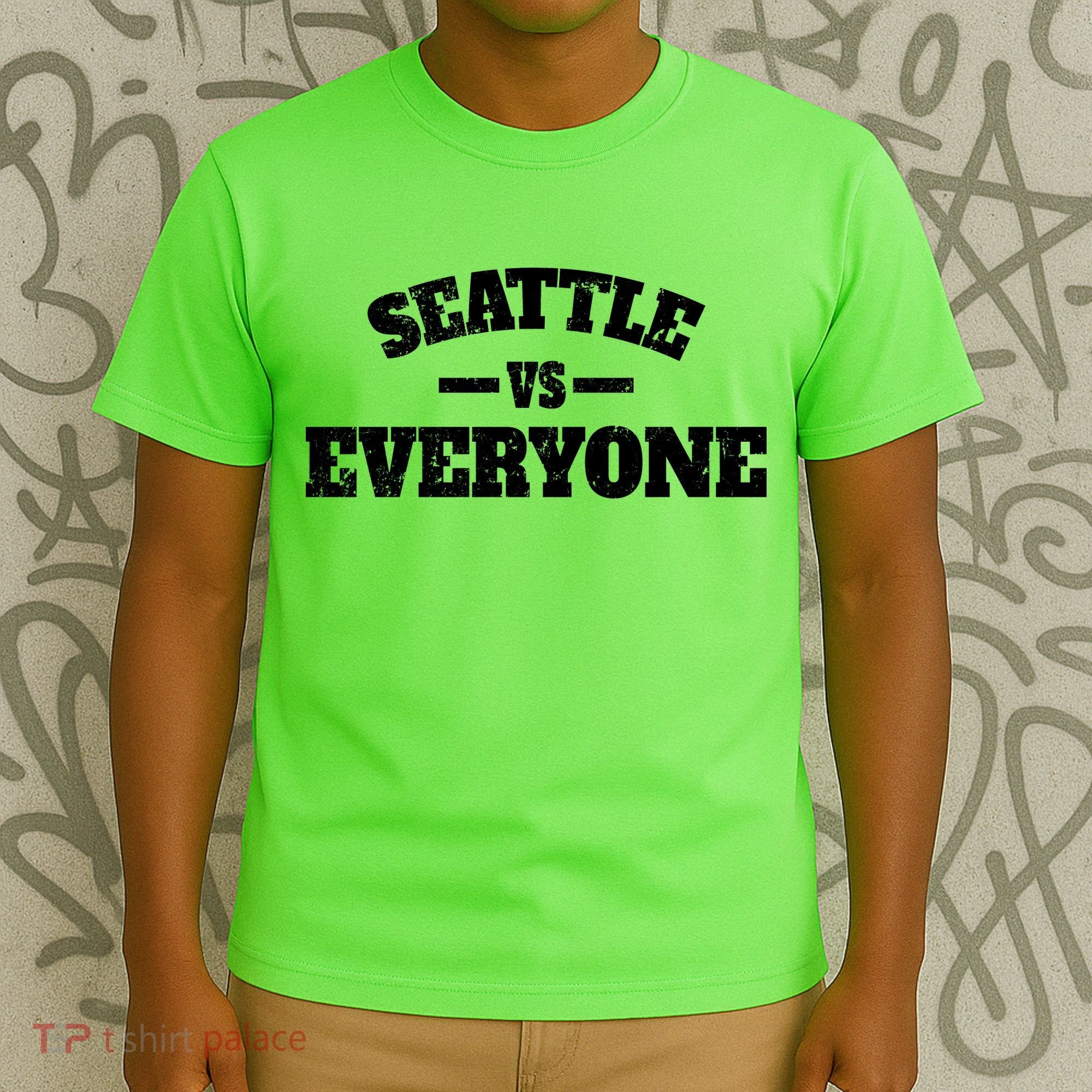 Seattle VS Everyone T-Shirt