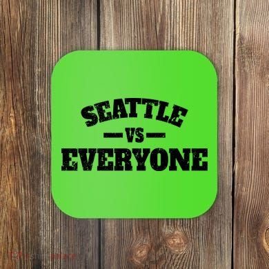 Seattle VS Everyone Coaster