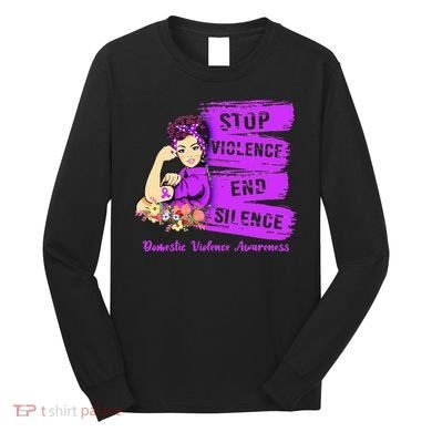 Stop Violence End Silence Domestic Violence Awareness Long Sleeve Shirt