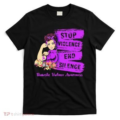 Stop Violence End Silence Domestic Violence Awareness T-Shirt