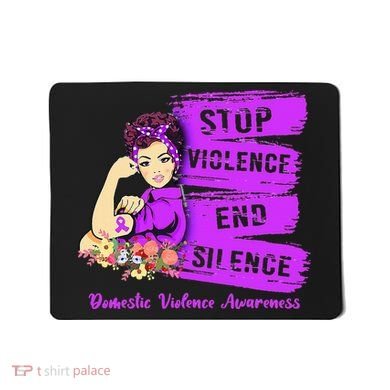 Stop Violence End Silence Domestic Violence Awareness Mousepad