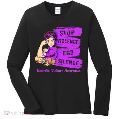 Stop Violence End Silence Domestic Violence Awareness Women's Long Sleeve Shirt