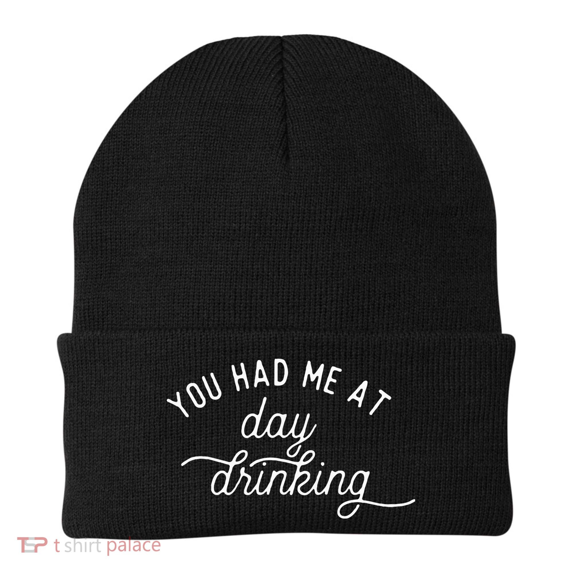 Summer Vacation Funny You Had Me At Day Drinking Beanie
