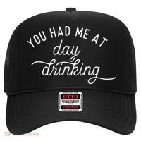 Summer Vacation Funny You Had Me At Day Drinking Hat thumb 0