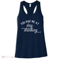 Summer Vacation Funny You Had Me At Day Drinking Women's Tank Top thumb 0