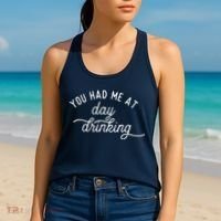 Summer Vacation Funny You Had Me At Day Drinking Women's Tank Top thumb 2