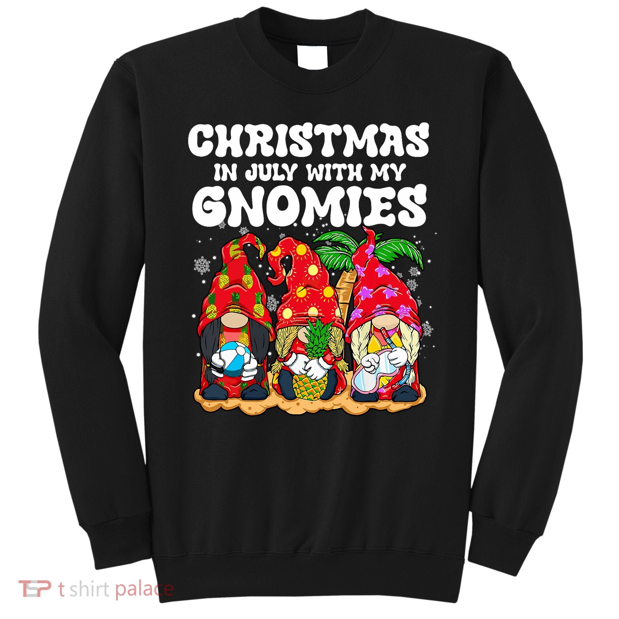 Summer Vacation Gnomes Lover Funny Christmas In July Sweatshirt