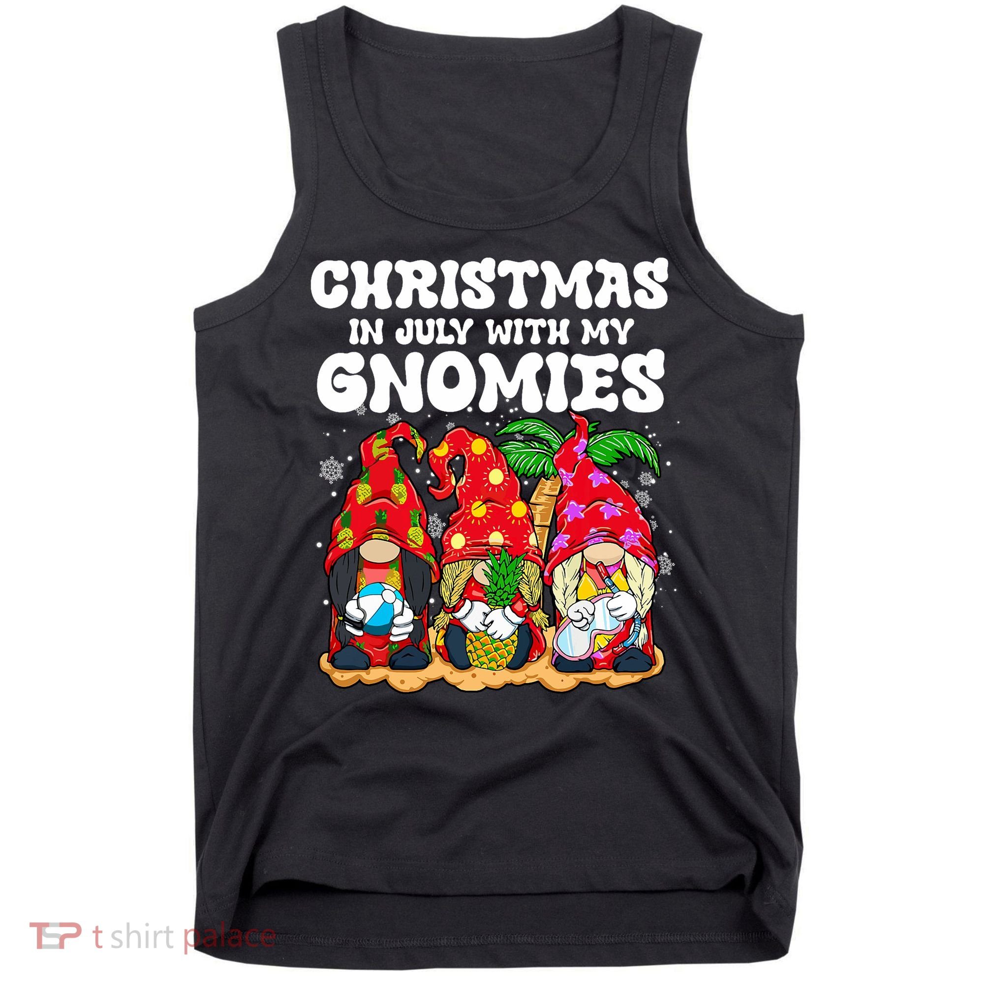 Summer Vacation Gnomes Lover Funny Christmas In July Tank Top