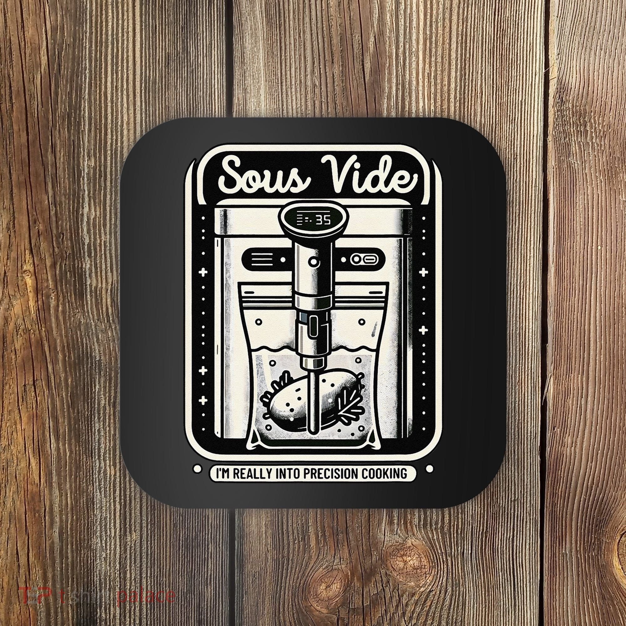 Sous Vide IM Really Into Precision Cooking Molecular Gastro Coaster