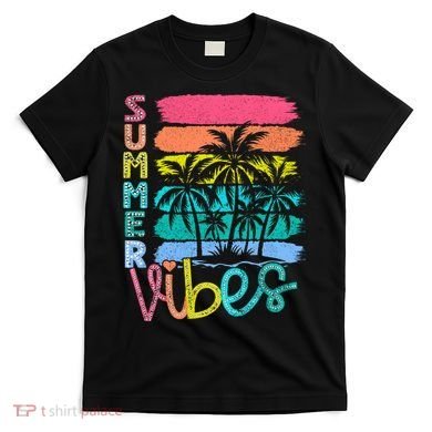 Summer Vibes Lake Days Hello Summer T-Shirt