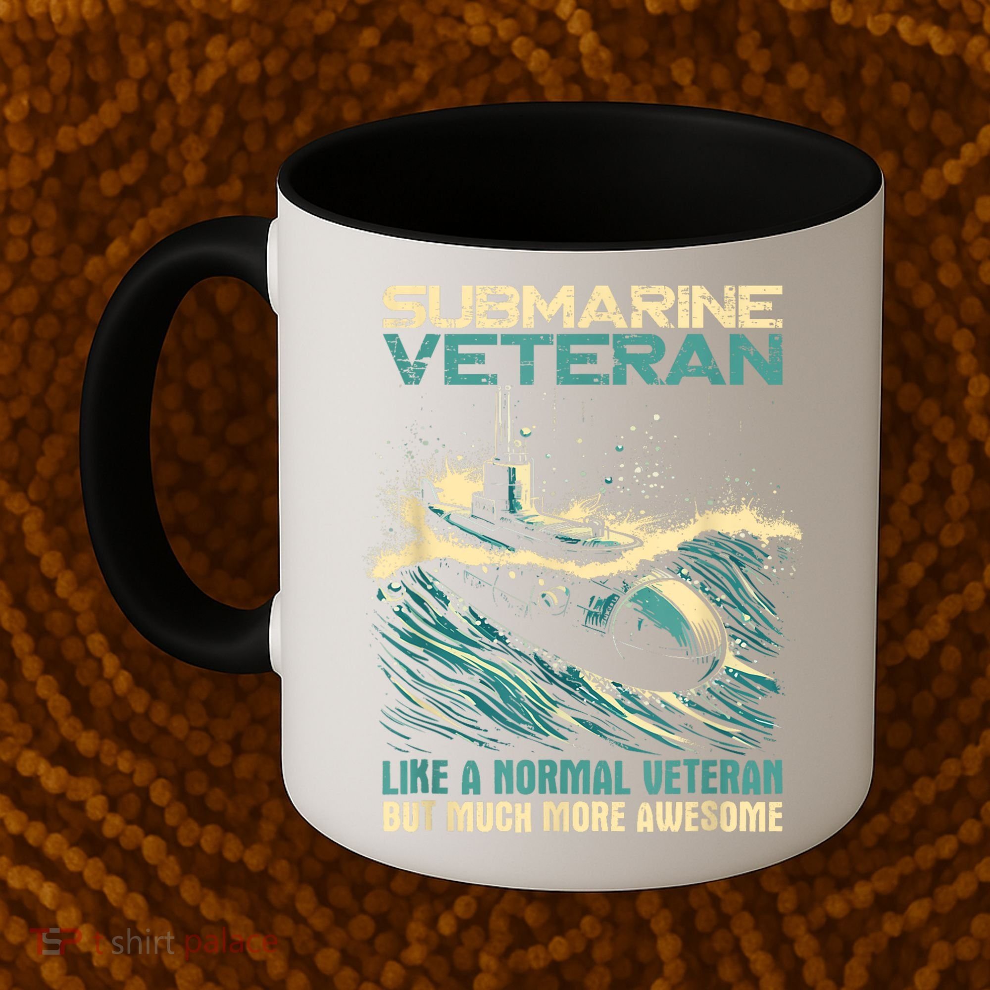 Submarine Veteran Like Normal Veteran But Much More Awesome Coffee Mug