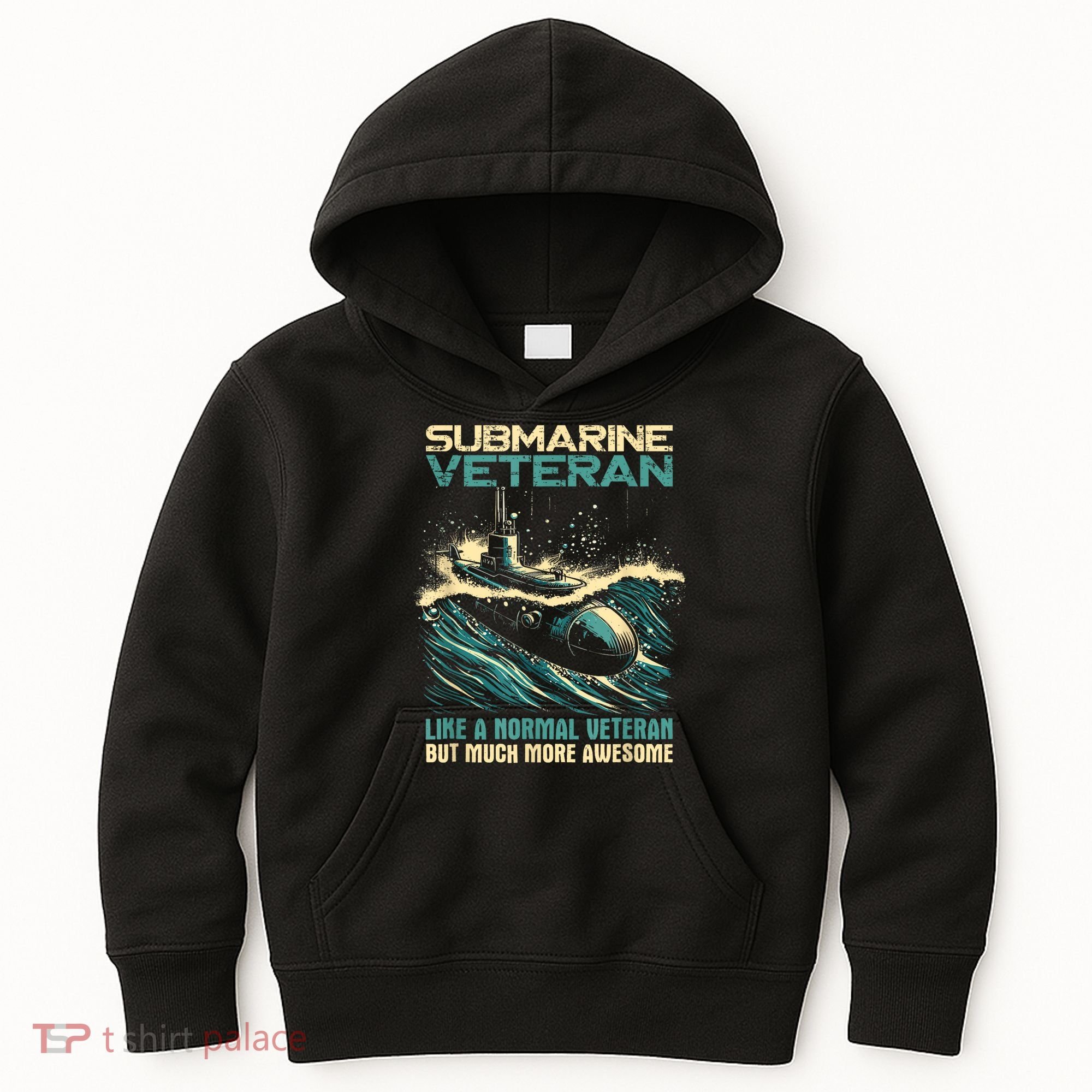 Submarine Veteran Like Normal Veteran But Much More Awesome Kids Hoodie