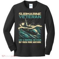 Submarine Veteran Like Normal Veteran But Much More Awesome Kids Long Sleeve Shirt thumb 0