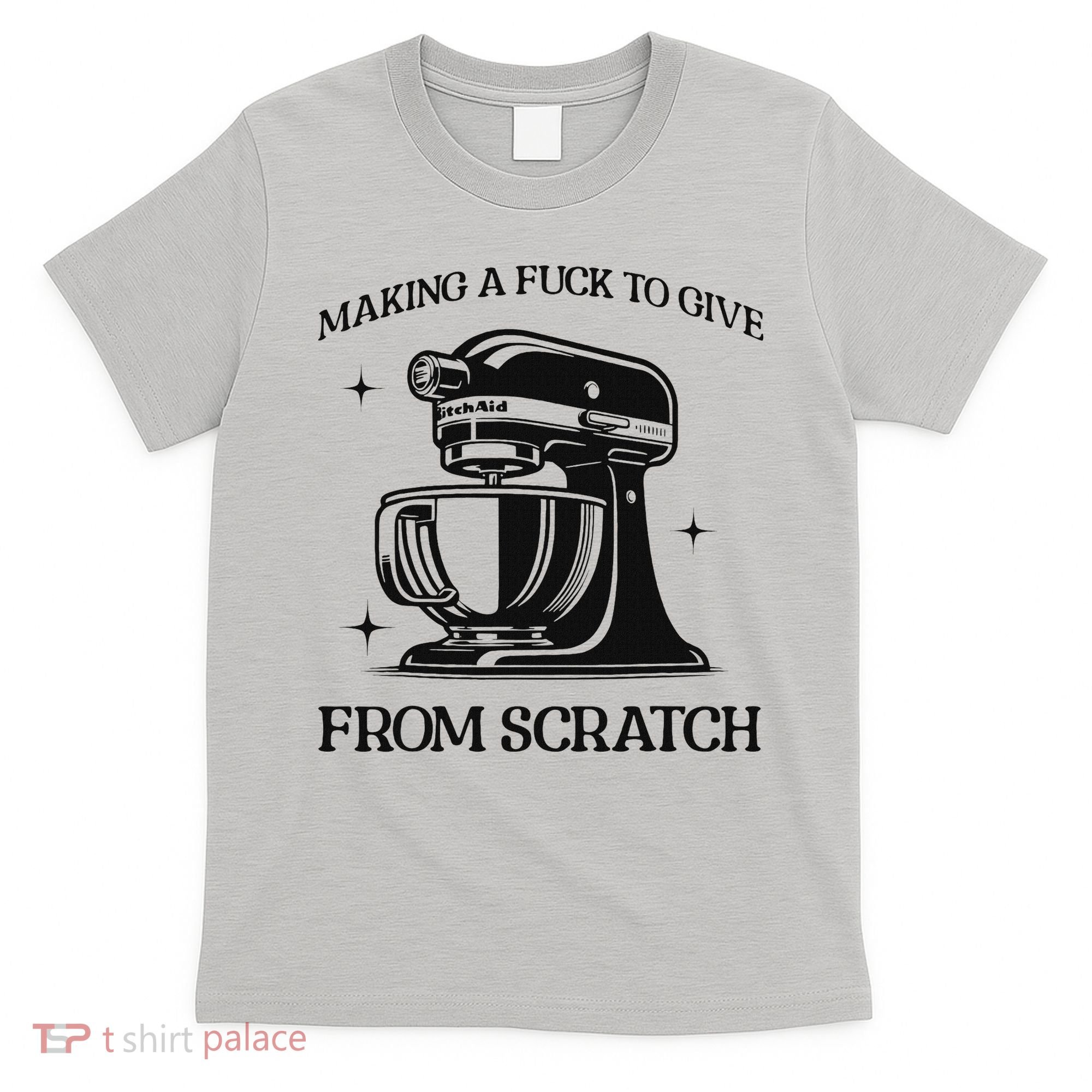 Sarcastic Vulgar Making A Fuck To Give T-Shirt
