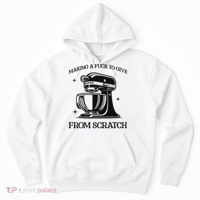 Sarcastic Vulgar Making A Fuck To Give Hoodie