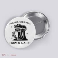 Sarcastic Vulgar Making A Fuck To Give Button thumb 0