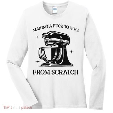 Sarcastic Vulgar Making A Fuck To Give Women's Long Sleeve Shirt