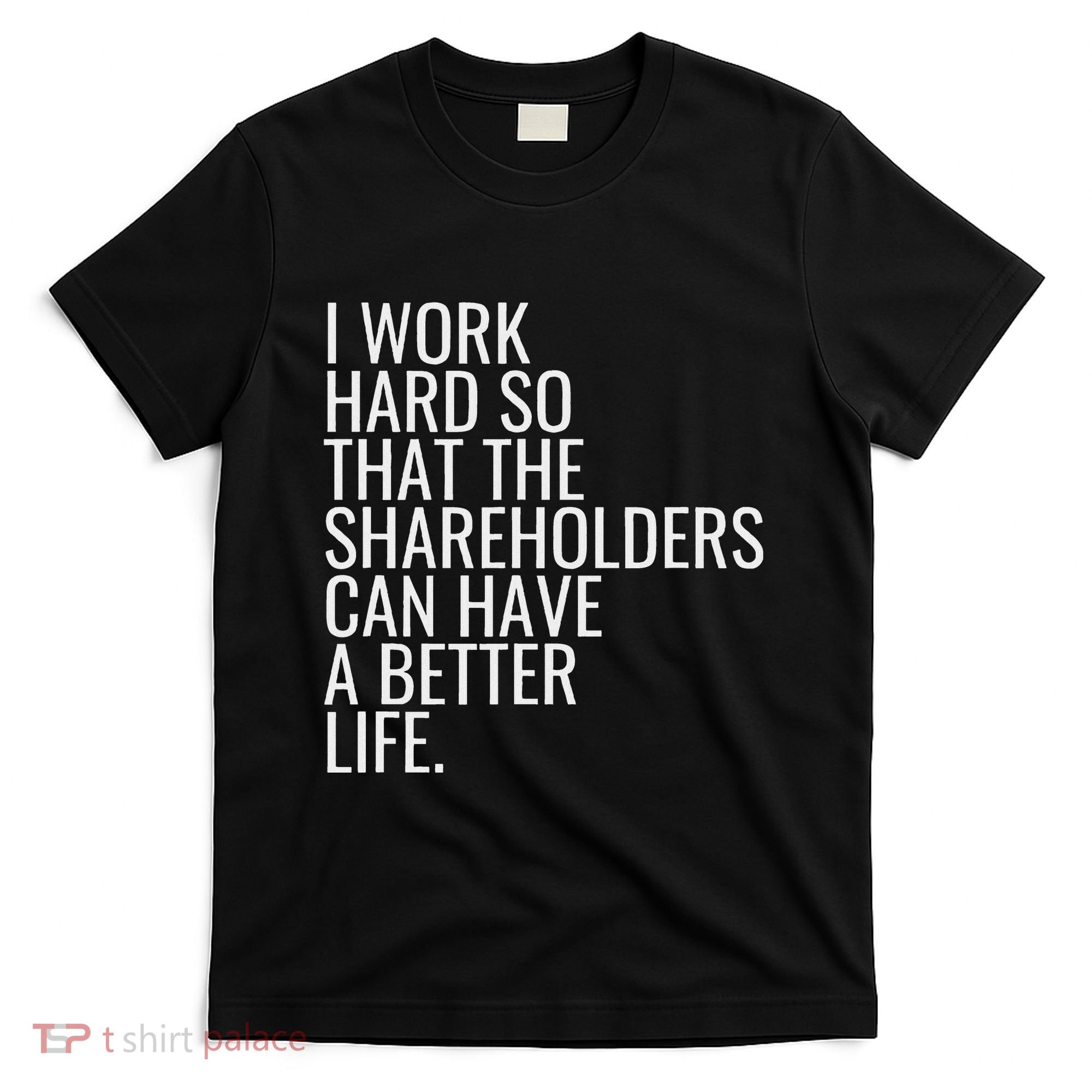 Shareholder Value Myth Funny Socialist Shareholder Activism T-Shirt