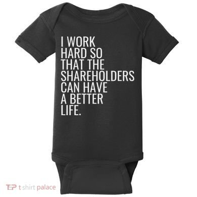 Shareholder Value Myth Funny Socialist Shareholder Activism Baby Bodysuit